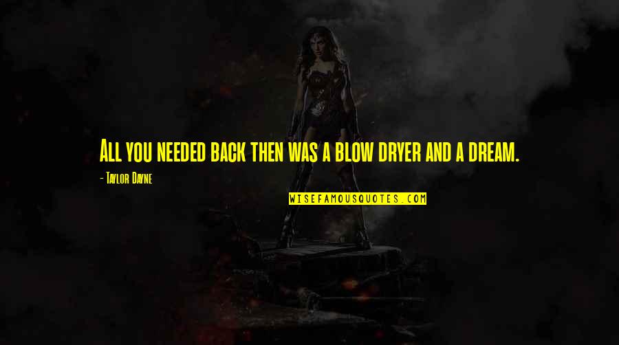 Punisher Netflix Quotes By Taylor Dayne: All you needed back then was a blow