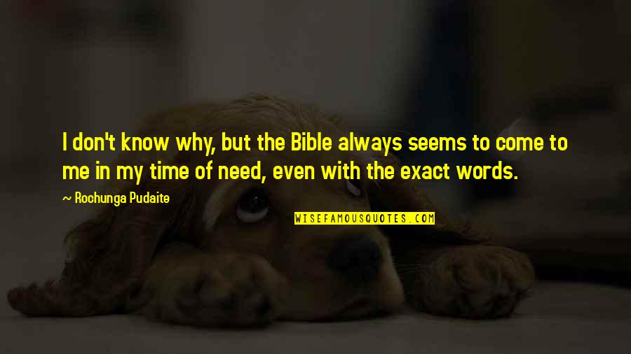 Puppy Canon Quotes By Rochunga Pudaite: I don't know why, but the Bible always Puppy Canon Quotes By Rochunga Pudaite: I don't know why, but the Bible always
