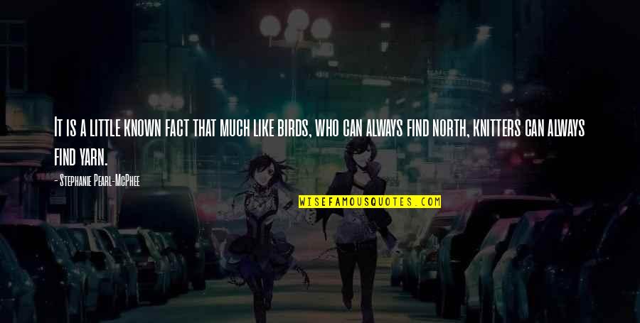 Puppy Paws Quotes By Stephanie Pearl-McPhee: It is a little known fact that much