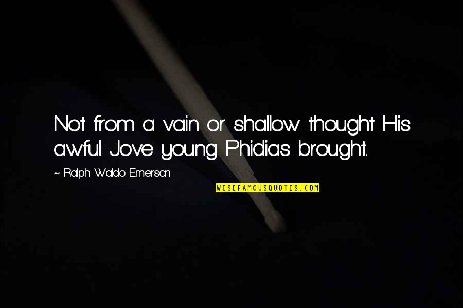 Pure Love In Urdu Quotes By Ralph Waldo Emerson: Not from a vain or shallow thought His
