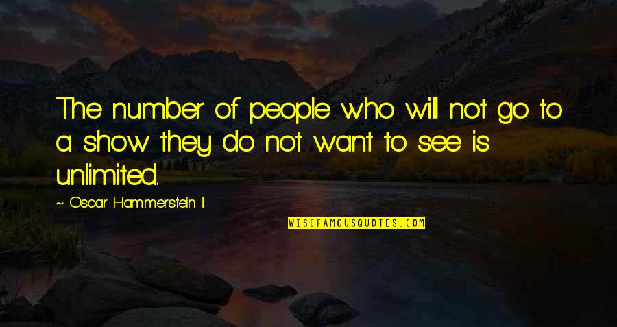 Purplestride Quotes By Oscar Hammerstein II: The number of people who will not go