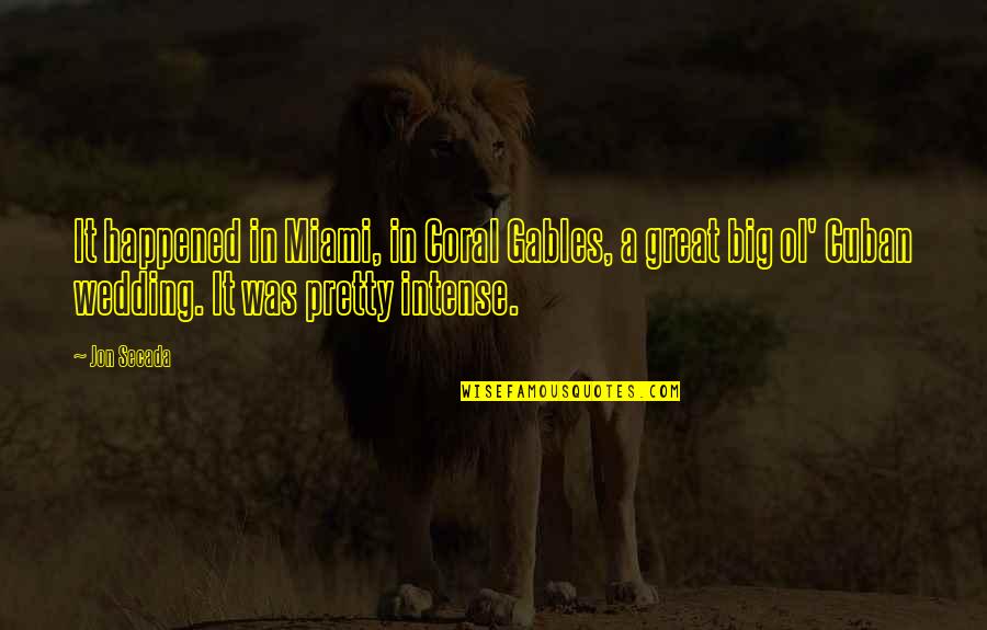 Purt Quotes By Jon Secada: It happened in Miami, in Coral Gables, a Purt Quotes By Jon Secada: It happened in Miami, in Coral Gables, a