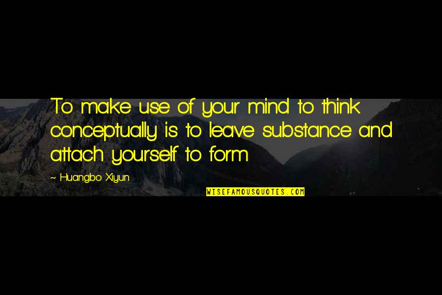 Putting A Ring On Her Finger Quotes By Huangbo Xiyun: To make use of your mind to think Putting A Ring On Her Finger Quotes By Huangbo Xiyun: To make use of your mind to think
