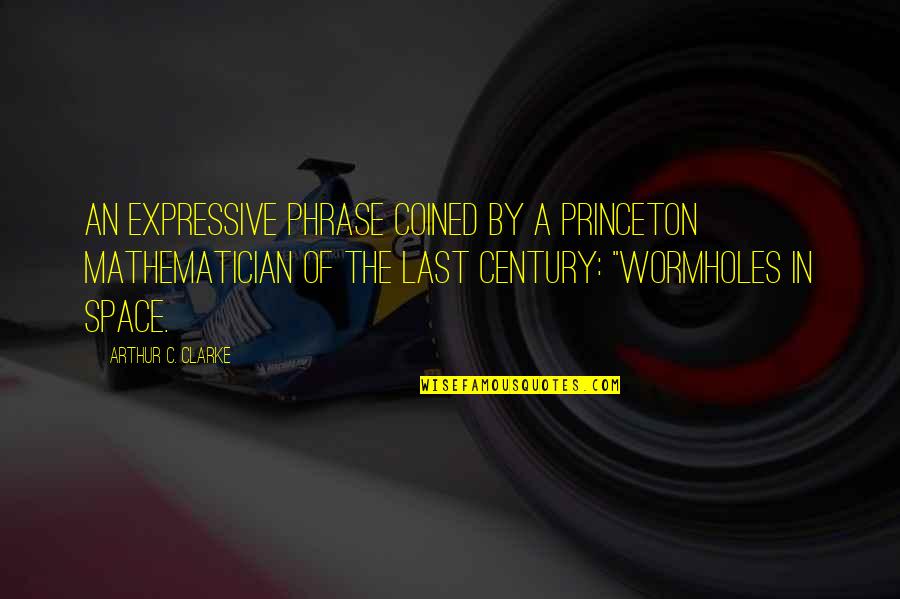 Putto Quotes By Arthur C. Clarke: an expressive phrase coined by a Princeton mathematician Putto Quotes By Arthur C. Clarke: an expressive phrase coined by a Princeton mathematician