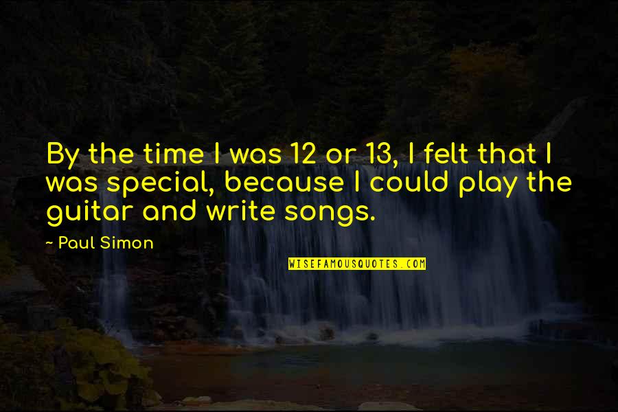 Pyrrhus Son Quotes By Paul Simon: By the time I was 12 or 13, Pyrrhus Son Quotes By Paul Simon: By the time I was 12 or 13,