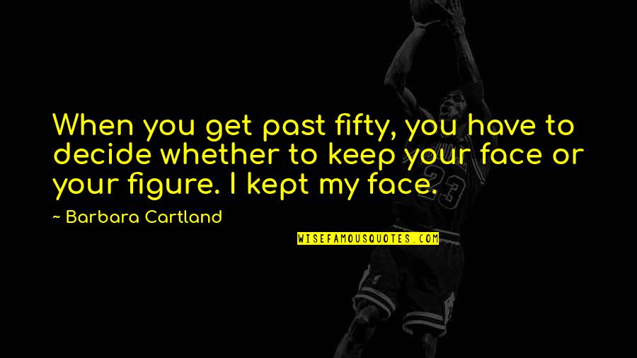 Python Concatenate Triple Quotes By Barbara Cartland: When you get past fifty, you have to Python Concatenate Triple Quotes By Barbara Cartland: When you get past fifty, you have to