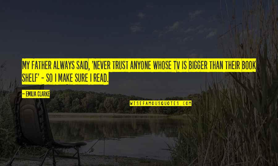 Python Html Escape Quotes By Emilia Clarke: My father always said, 'Never trust anyone whose Python Html Escape Quotes By Emilia Clarke: My father always said, 'Never trust anyone whose