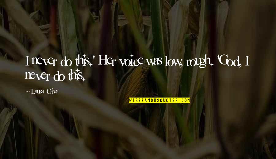 Python List Join With Quotes By Laura Oliva: I never do this.' Her voice was low,