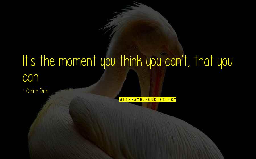 Python Print With Double Quotes By Celine Dion: It's the moment you think you can't, that Python Print With Double Quotes By Celine Dion: It's the moment you think you can't, that