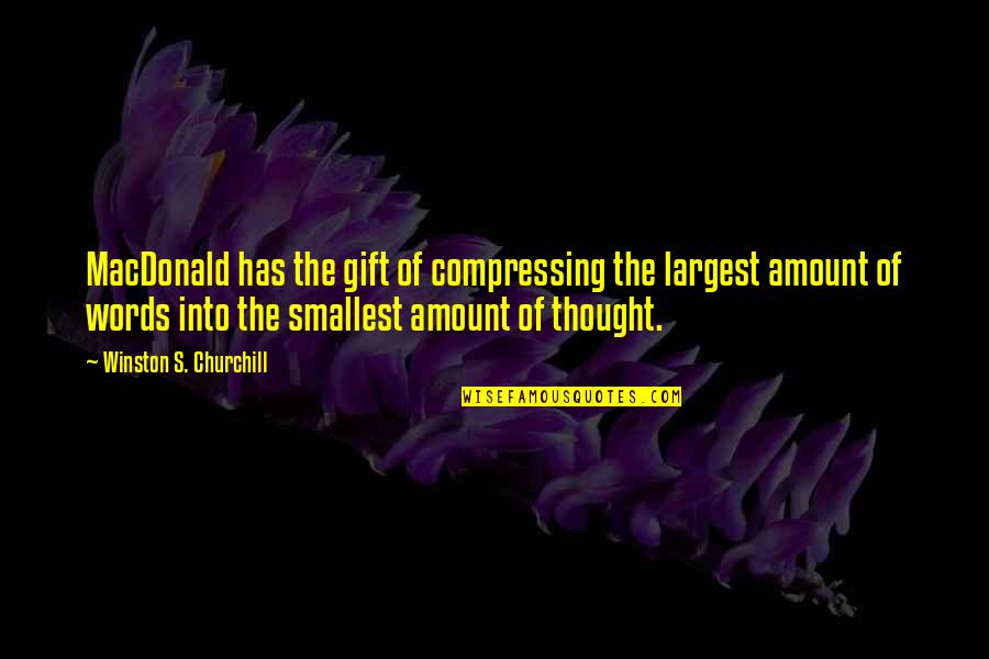 Python Split String Quotes By Winston S. Churchill: MacDonald has the gift of compressing the largest Python Split String Quotes By Winston S. Churchill: MacDonald has the gift of compressing the largest