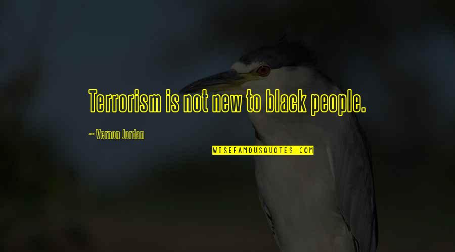 Python String Replace Quotes By Vernon Jordan: Terrorism is not new to black people.