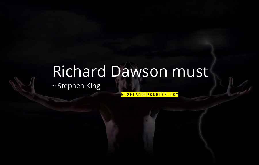 Python String Single Quotes By Stephen King: Richard Dawson must