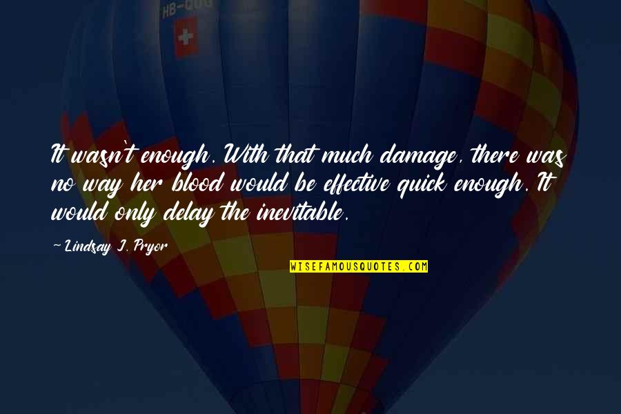 Python String Triple Quotes By Lindsay J. Pryor: It wasn't enough. With that much damage, there