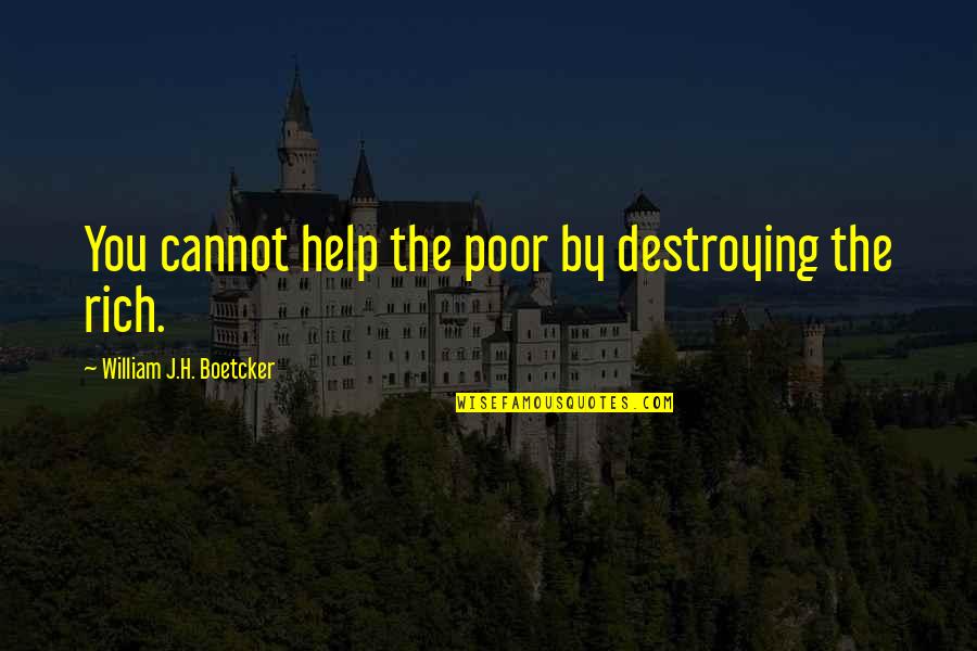 Python Strings Quotes By William J.H. Boetcker: You cannot help the poor by destroying the Python Strings Quotes By William J.H. Boetcker: You cannot help the poor by destroying the