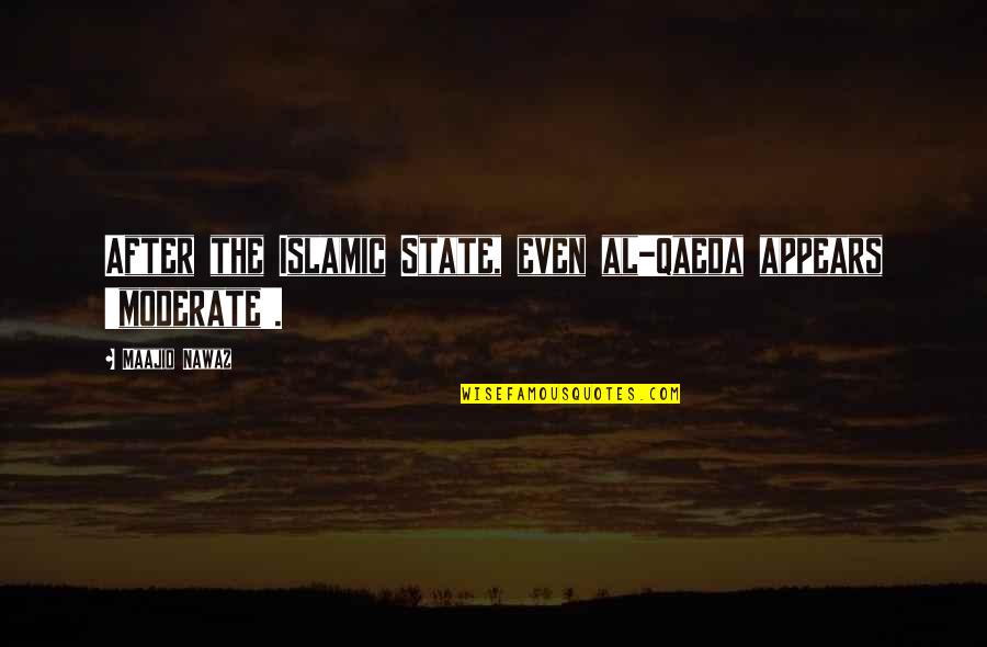 Qaeda 1 Quotes By Maajid Nawaz: After the Islamic State, even al-Qaeda appears 'moderate'. Qaeda 1 Quotes By Maajid Nawaz: After the Islamic State, even al-Qaeda appears 'moderate'.