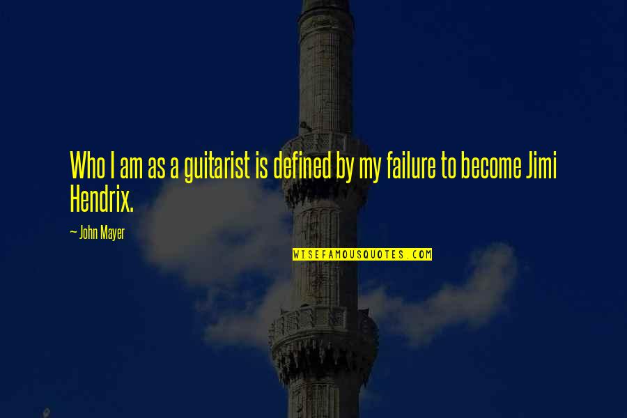 Quackenbush Bicycle Quotes By John Mayer: Who I am as a guitarist is defined