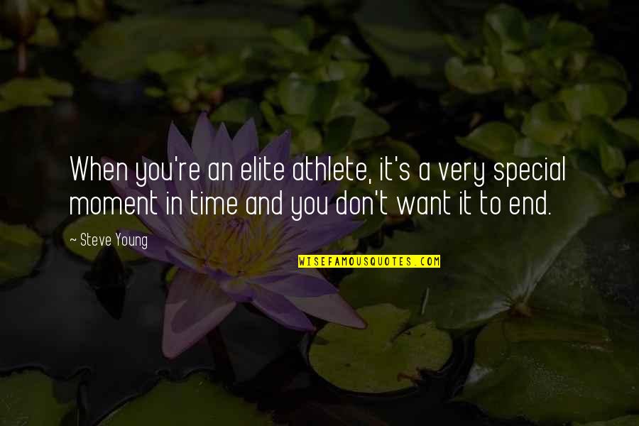 Quererte Letra Quotes By Steve Young: When you're an elite athlete, it's a very