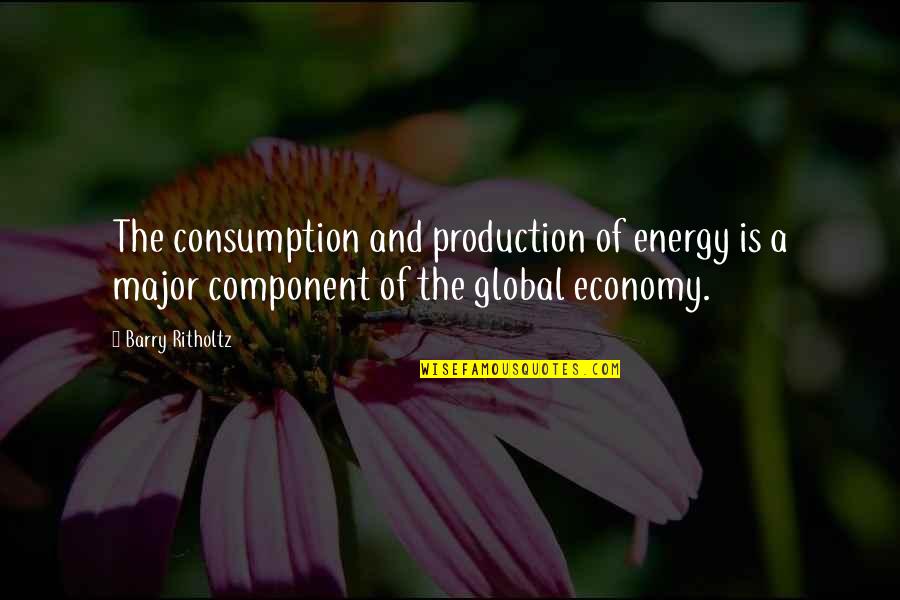 Quichotte Characters Quotes By Barry Ritholtz: The consumption and production of energy is a