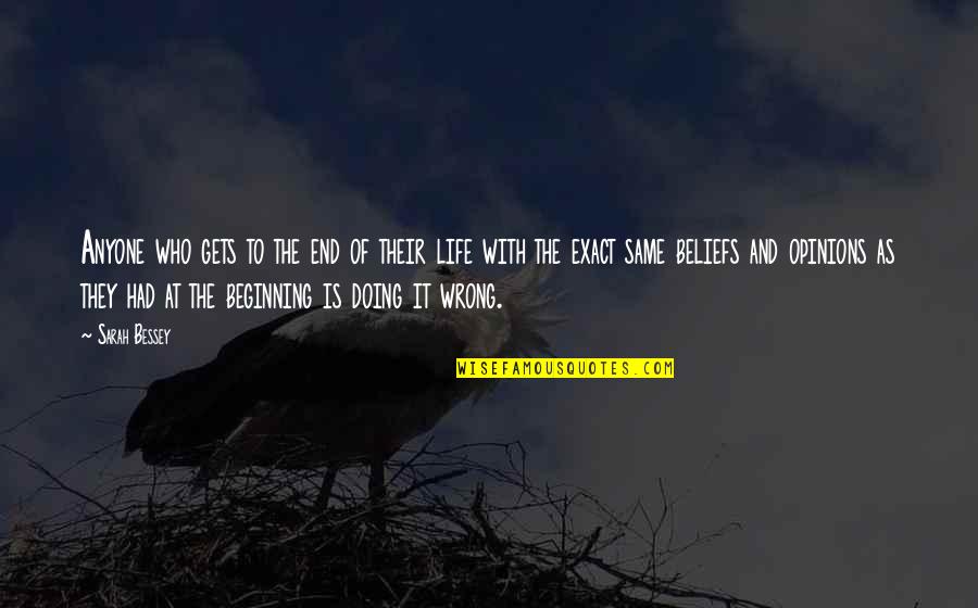 Quirkiest Films Quotes By Sarah Bessey: Anyone who gets to the end of their Quirkiest Films Quotes By Sarah Bessey: Anyone who gets to the end of their