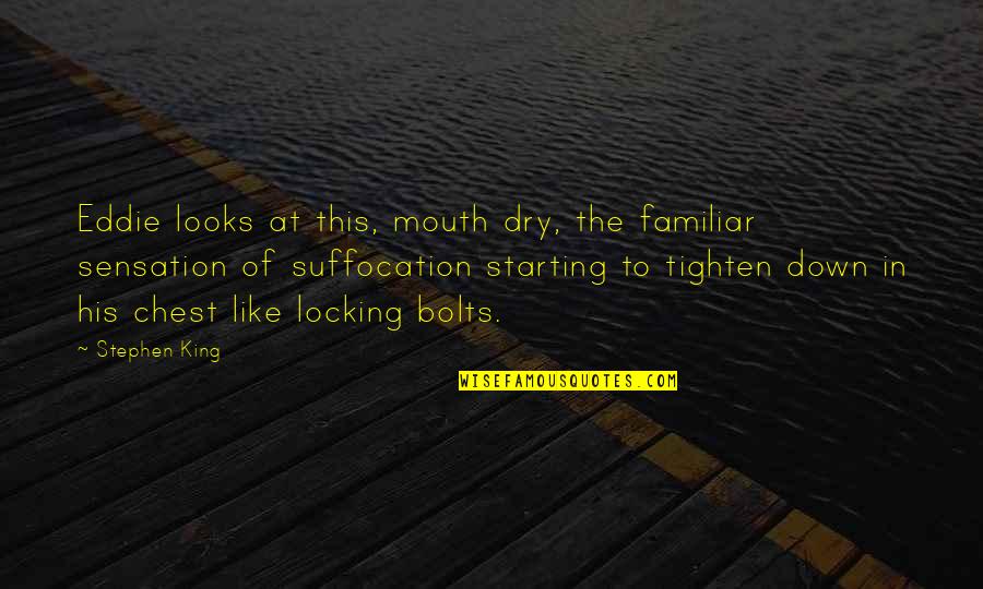 Quivira Coalition Quotes By Stephen King: Eddie looks at this, mouth dry, the familiar Quivira Coalition Quotes By Stephen King: Eddie looks at this, mouth dry, the familiar