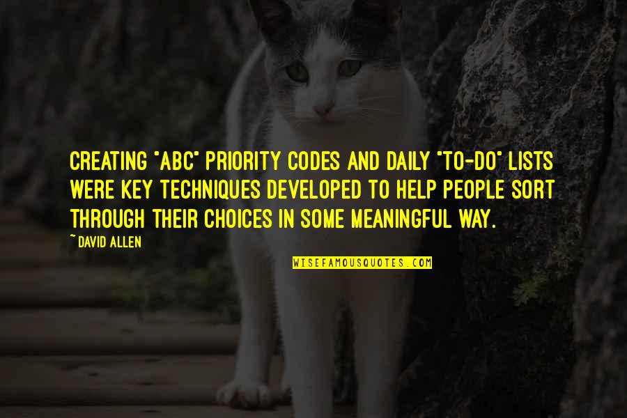 Quotes And Sayings About Horseshoes Quotes By David Allen: Creating "ABC" priority codes and daily "to-do" lists