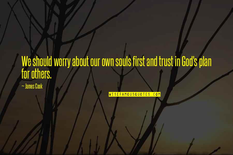 Quotes Baffle Them With Bullshit Quotes By James Cook: We should worry about our own souls first