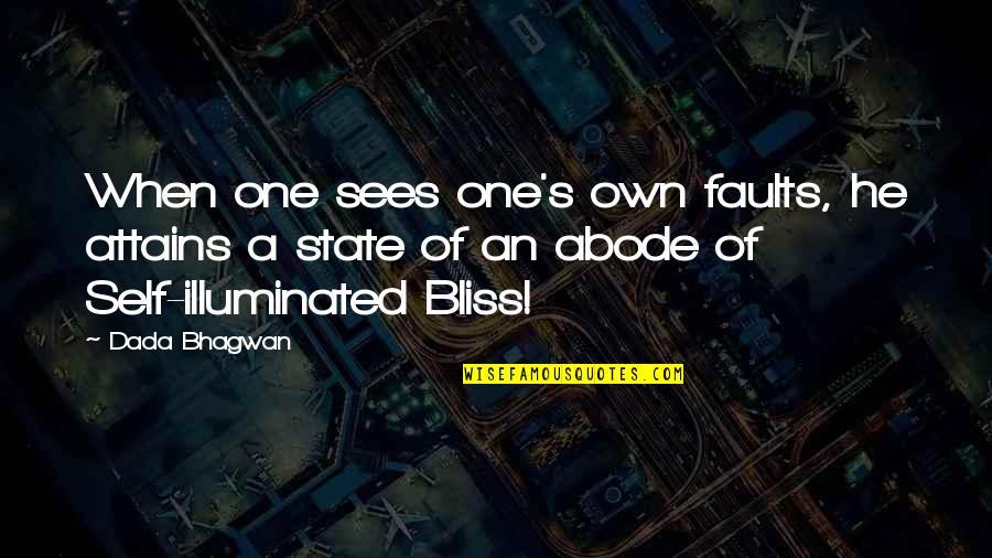 Quotes Bhagavad Gita English Quotes By Dada Bhagwan: When one sees one's own faults, he attains