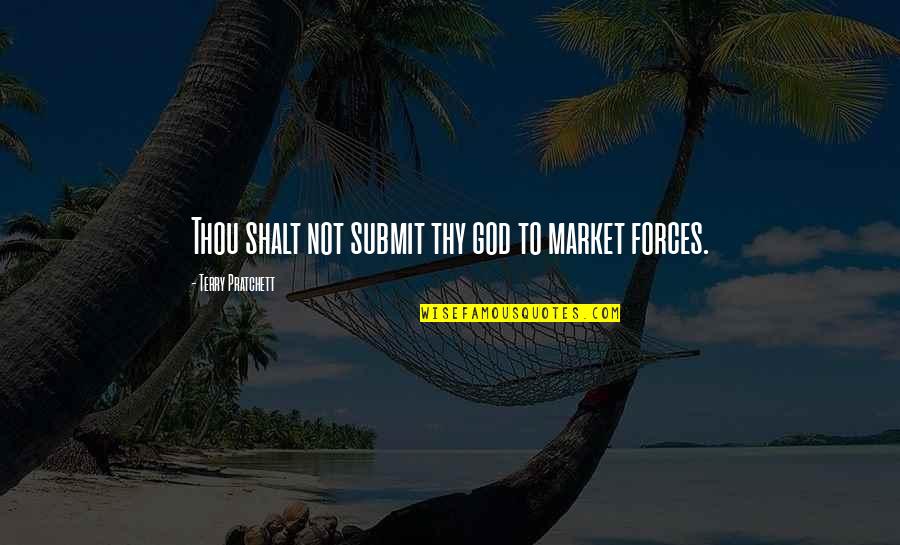 Quotes Britney For The Record Quotes By Terry Pratchett: Thou shalt not submit thy god to market Quotes Britney For The Record Quotes By Terry Pratchett: Thou shalt not submit thy god to market