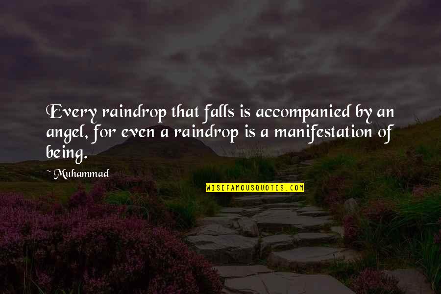 Quotes Bunuel Quotes By Muhammad: Every raindrop that falls is accompanied by an Quotes Bunuel Quotes By Muhammad: Every raindrop that falls is accompanied by an