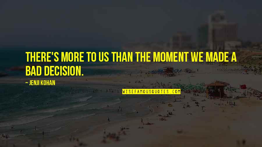 Quotes Costa Rica Pura Vida Quotes By Jenji Kohan: There's more to us than the moment we