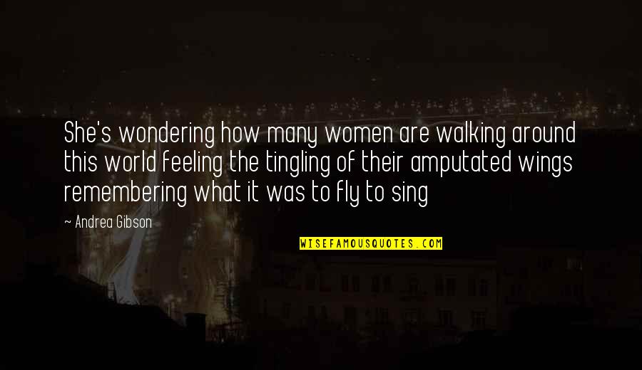 Quotes Friedrich Quotes By Andrea Gibson: She's wondering how many women are walking around