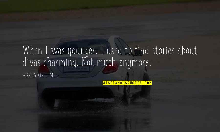 Quotes Globalizacion Quotes By Rabih Alameddine: When I was younger, I used to find Quotes Globalizacion Quotes By Rabih Alameddine: When I was younger, I used to find