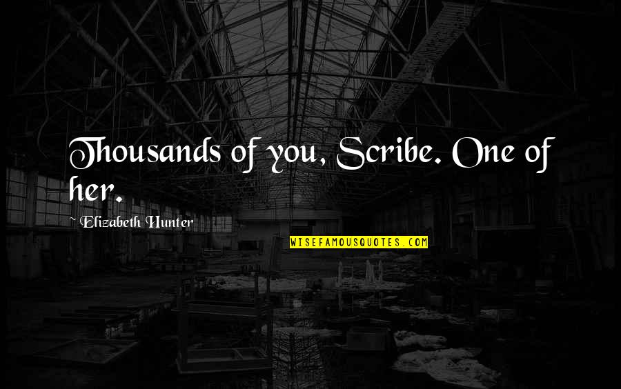 Quotes Liked On Facebook Quotes By Elizabeth Hunter: Thousands of you, Scribe. One of her.