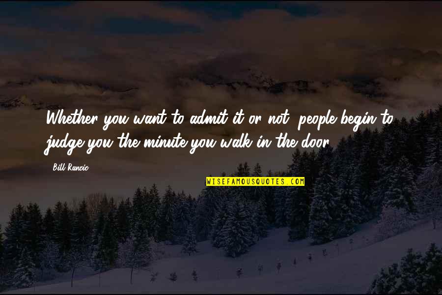 Quotes Narnia Chronicles Quotes By Bill Rancic: Whether you want to admit it or not,