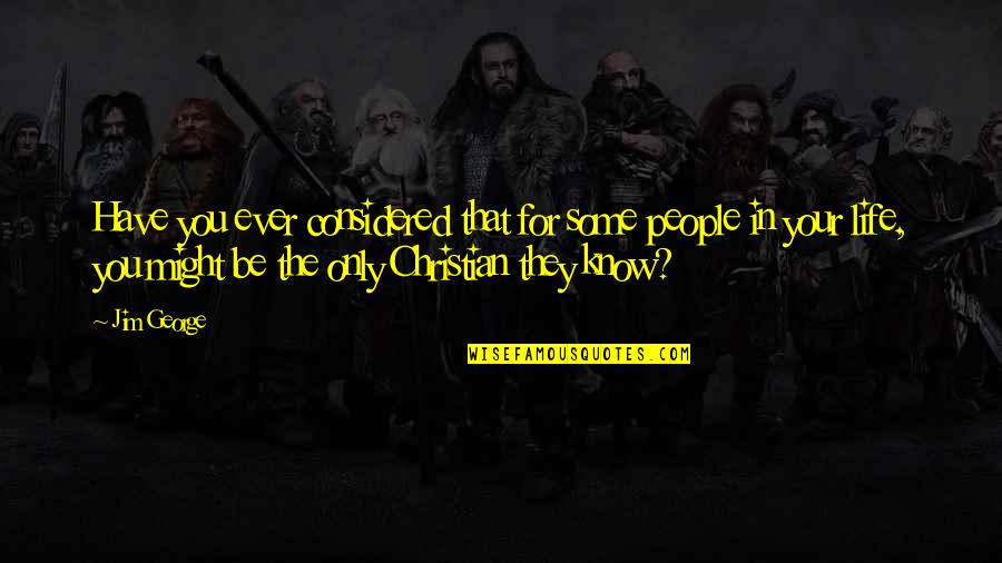 Quotes Oblivion Elder Scrolls Quotes By Jim George: Have you ever considered that for some people Quotes Oblivion Elder Scrolls Quotes By Jim George: Have you ever considered that for some people