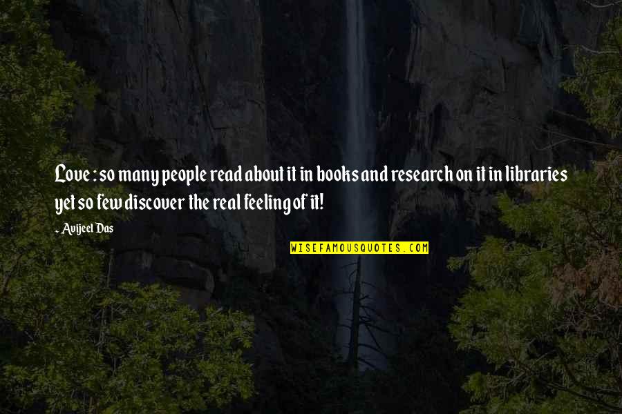 Quotes On Books Quotes By Avijeet Das: Love : so many people read about it