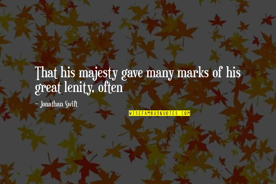 Quotes Sedih Bahasa Inggris Quotes By Jonathan Swift: That his majesty gave many marks of his