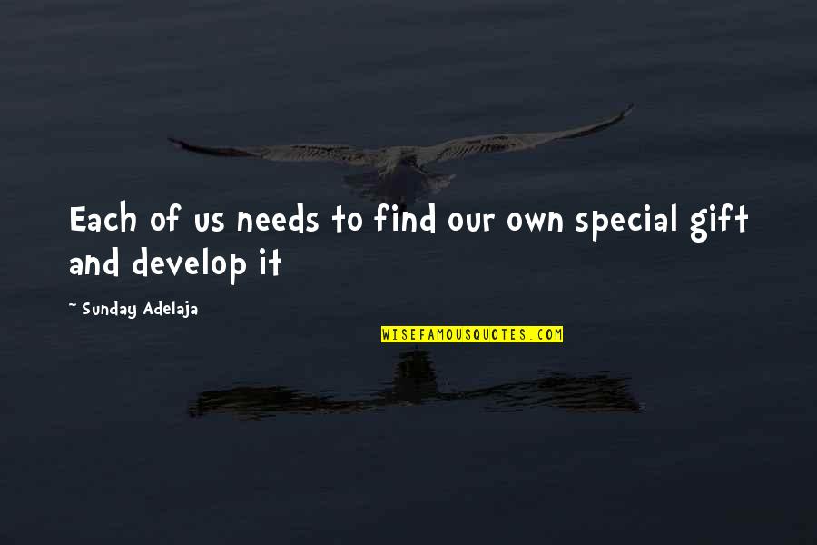 Quotes Tibetan Quotes By Sunday Adelaja: Each of us needs to find our own