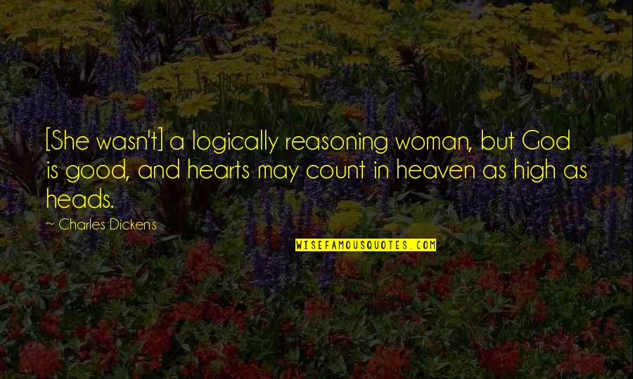 Quotes Tristes Tumblr Quotes By Charles Dickens: [She wasn't] a logically reasoning woman, but God