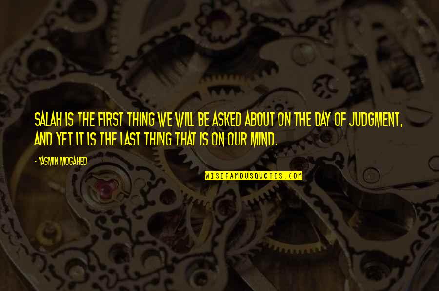 Quotes Widget Quotes By Yasmin Mogahed: Salah is the first thing we will be Quotes Widget Quotes By Yasmin Mogahed: Salah is the first thing we will be