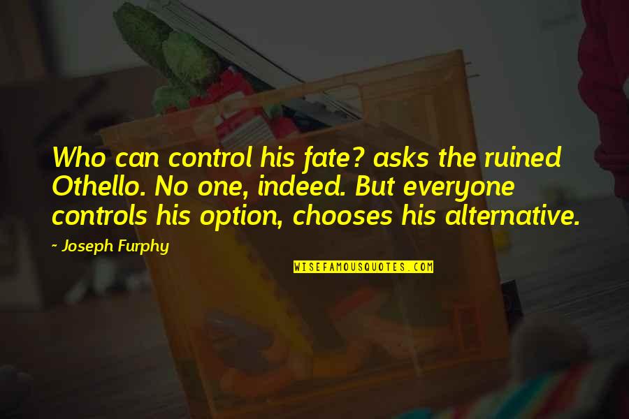 R Kmacka Quotes By Joseph Furphy: Who can control his fate? asks the ruined R Kmacka Quotes By Joseph Furphy: Who can control his fate? asks the ruined