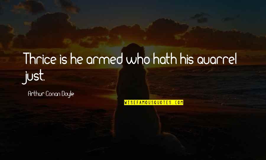 R Paste0 Without Quotes By Arthur Conan Doyle: Thrice is he armed who hath his quarrel R Paste0 Without Quotes By Arthur Conan Doyle: Thrice is he armed who hath his quarrel