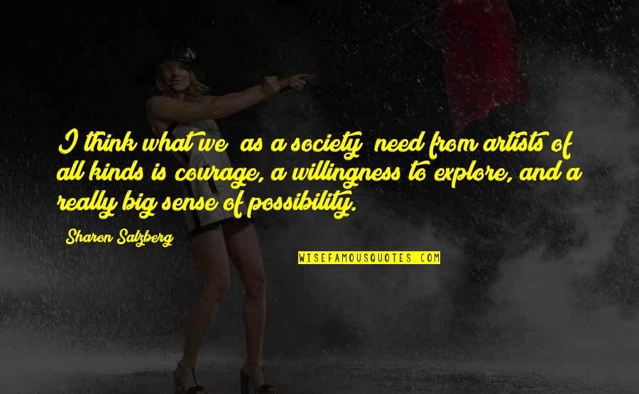 R5 Band Quotes By Sharon Salzberg: I think what we (as a society) need R5 Band Quotes By Sharon Salzberg: I think what we (as a society) need
