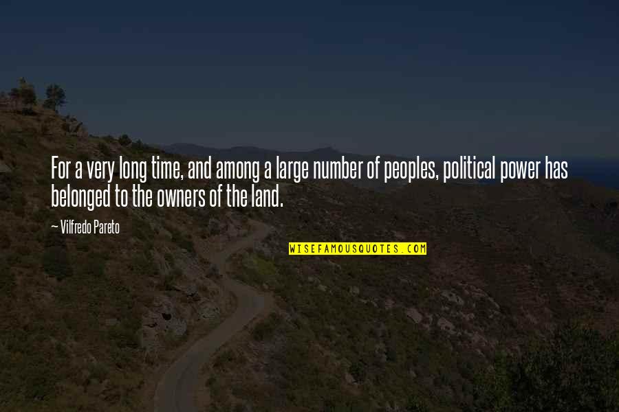 Rabiaa Tv Quotes By Vilfredo Pareto: For a very long time, and among a Rabiaa Tv Quotes By Vilfredo Pareto: For a very long time, and among a