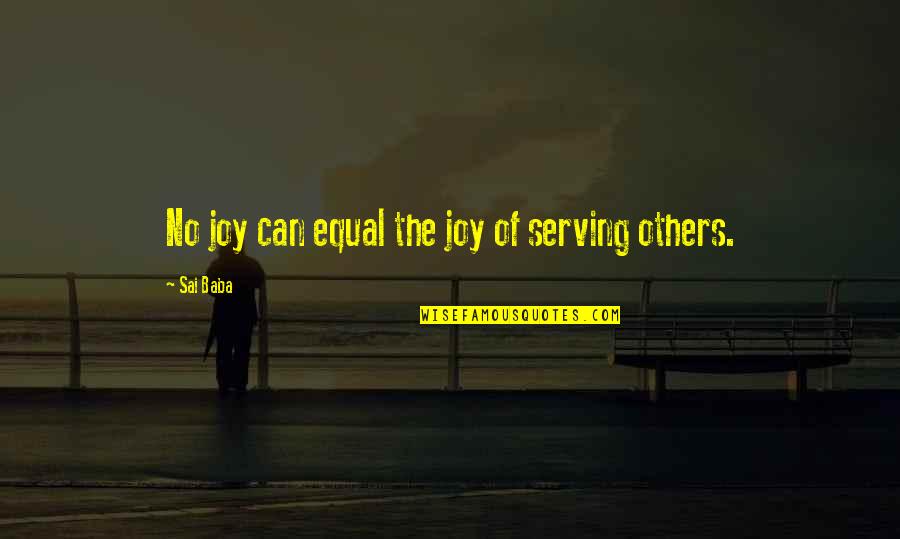 Rac European Breakdown Cover Quote Quotes By Sai Baba: No joy can equal the joy of serving Rac European Breakdown Cover Quote Quotes By Sai Baba: No joy can equal the joy of serving