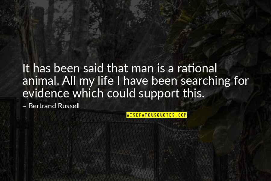 Racionalizar Matematica Quotes By Bertrand Russell: It has been said that man is a Racionalizar Matematica Quotes By Bertrand Russell: It has been said that man is a