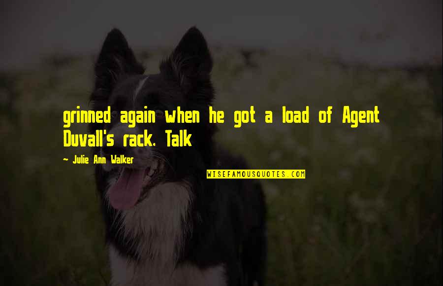 Rack Quotes By Julie Ann Walker: grinned again when he got a load of