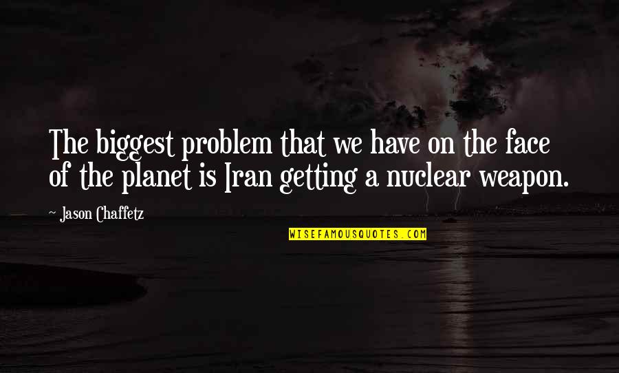 Radagast Quotes By Jason Chaffetz: The biggest problem that we have on the Radagast Quotes By Jason Chaffetz: The biggest problem that we have on the