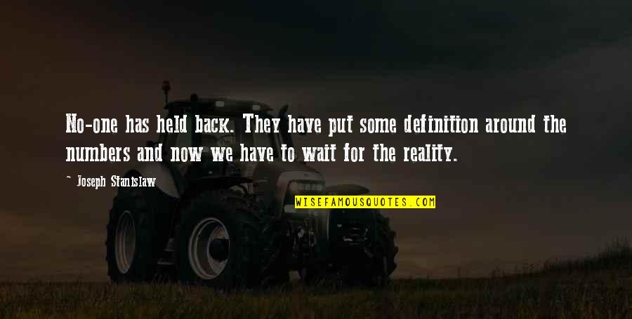 Radecke Buffalo Quotes By Joseph Stanislaw: No-one has held back. They have put some Radecke Buffalo Quotes By Joseph Stanislaw: No-one has held back. They have put some
