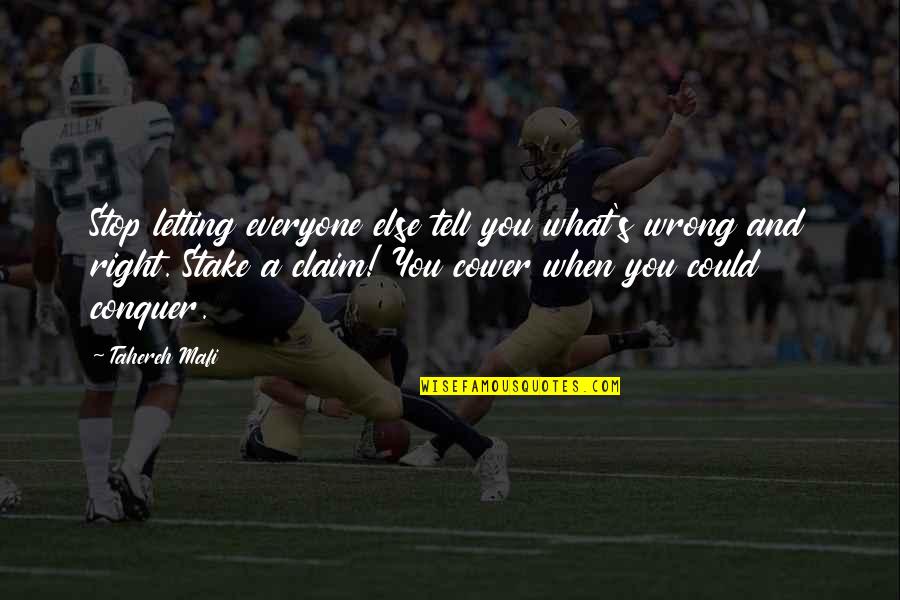 Radora Quotes By Tahereh Mafi: Stop letting everyone else tell you what's wrong Radora Quotes By Tahereh Mafi: Stop letting everyone else tell you what's wrong